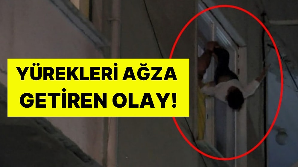 Polis Alarma Geçti: Çocuğunu Rehin Alıp Camdan Sarkıttı