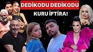 18 Haziran'a Damgasını Vuran Magazin Olaylarını Anlatıyoruz!