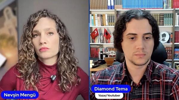 Diamond Tema, Nevşin Mengü'nün YouTube kanalında yaptığı yayına konuk oldu, tüm yaşananları ve şu anki durumunu anlattı.
