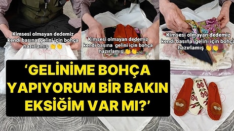 Kimsesi Olmayan Dedenin Gelinine Hazırladığı Çeyiz Bohçası Sosyal Medya Kullanıcılarını Duygulandırdı