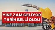 Dün Ertelenen Benzin ve Motorin Zammında Tarih Belli Oldu: Akaryakıt Fiyatları Yine Artıyor!