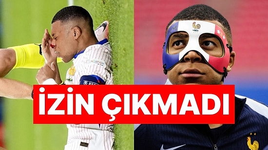 Avusturya Maçında Burnu Kırılan Fransız Yıldız Kylian Mbappe'ye UEFA'dan Maske Vetosu