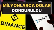 Siber Saldırıya Uğrayan BtcTurk İçin Binance'den Açıklama: "5,3 Milyon Dolar Donduruldu"