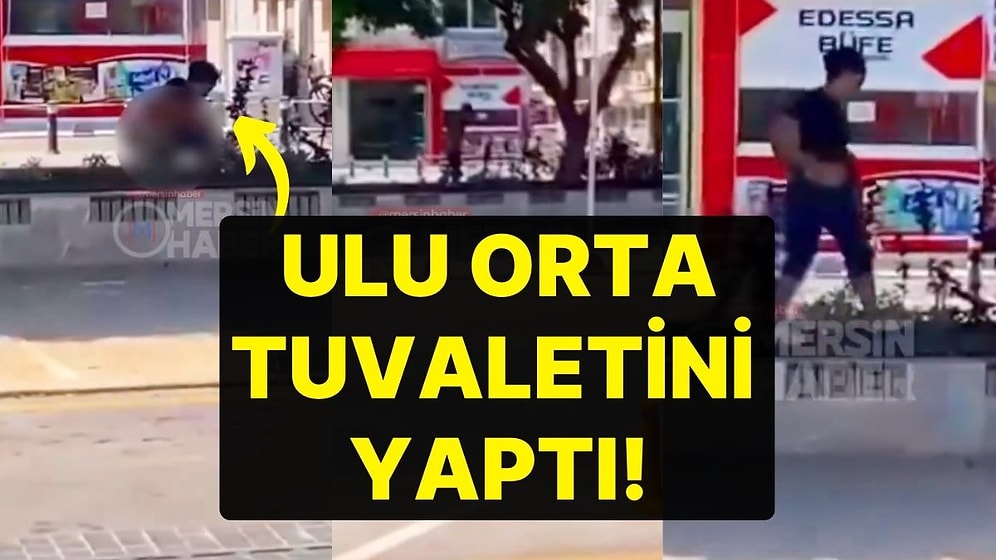 Mersin'de Mide Bulandıran Olay! Bir Kadın Cadde Ortasındaki Ağaçlık Alana Tuvaletini Yaptı