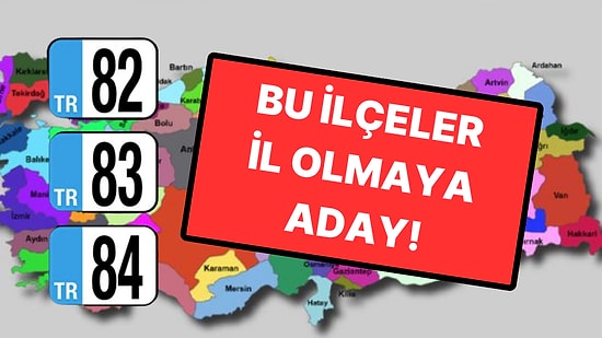 Nüfusa Göre 82. İl Olmaya Çok Yakın İlçeler Belli Oldu: Listede İstanbul'dan 3 İlçe Yer Alıyor