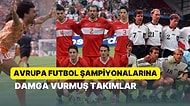 Avrupa Futbol Şampiyonalarına Sürprizlerle Renk Katmış 10 Efsane Takım