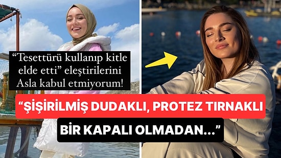 Tesettürden Çıktığını Duyuran "Betizmmm" Betül Demirkaya Tepkileri Cevapsız Bırakmadı!