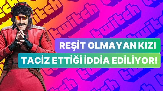 Ünlü Yayıncı Dr Disrespect Taciz İddialarının Ardından Kendi Oyun Stüdyosundan Kovuldu