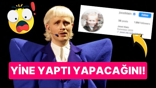 "Ağam Bizimle Eğlenir": Eurovision 2024'ten Diskalifiye Edilen Joost Instagram'ına 'Eurovision 2025' Yazdı