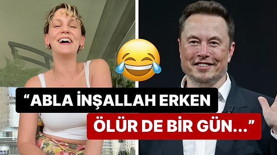 Farah Zeynep Abdullah'ın Bitmek Bilmeyen Goygoyu Elon Musk'a Kadar Uzandı!