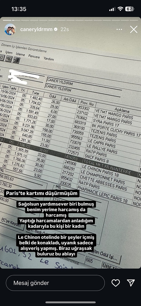 Kartını bulan kişinin harcama üstüne harcama yaptığını, Paris'te bir otelde bir şeyler içtiğini konaklamış bile olabileceğini açıklayan Caner Yıldırım, neye uğradığını şaşırdı!