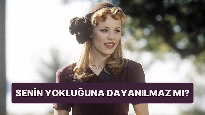 Senin Yokluğuna Dayanılmaz mı?