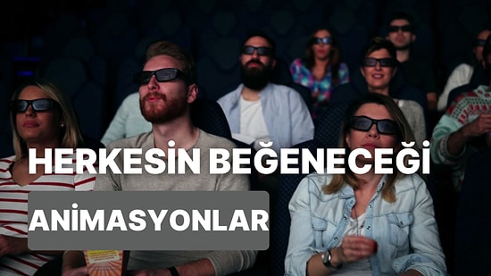 Senaryosuyla Hem Çocuklara Hem Yetişkinlere Hitap Eden 12 Animasyon Filmi