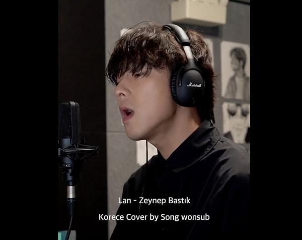 Güney Koreli bir müzisyen 'Lan' şarkısını kendi diline çevirdi ve seslendirdi.