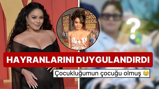 Hepimiz Yaşlanıyoruz Sanki: High School Musical'ın Yıldız İsmi Vanessa Hudgens Anne Oldu!