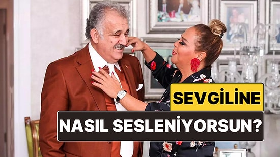 Aşkım, Canım Yoksa Kral, Birader mi: Sevgiline Nasıl Sesleniyorsun? İşte Hitap Şekline Göre Karakter Analizi