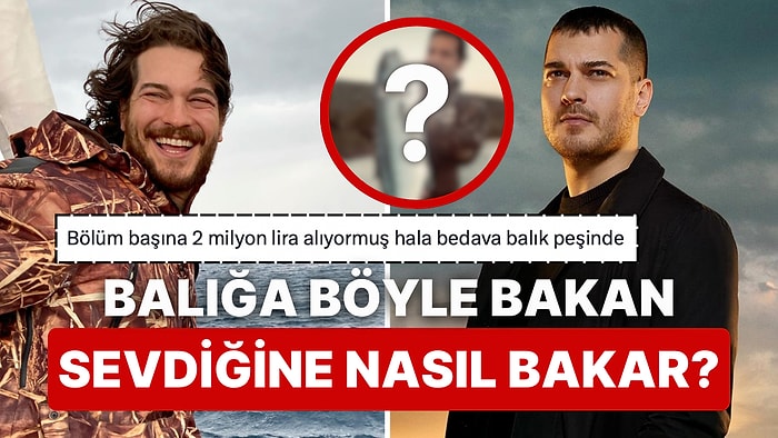 Balığa Giden Çağatay Ulusoy'un Son Paylaşımı "Bir Erkeğin Maksimum Sosyal Medya Kullanımı Bu Olmalı" Dedirtti