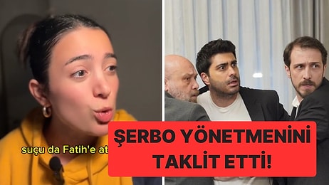 Kızılcık Şerbeti Yönetmenini Taklit Eden Fenomenden Oscarlık Performans