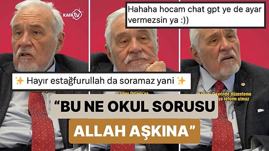 Yapay Zekadan İlber Ortaylı'ya Bir Soru Sorması İstendi Ortaylı Soruyu Beğenmedi:“Yapay Zekayla Muhatap Olmam"