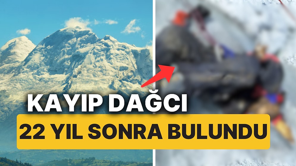 And Dağlarının En Yüksek Zirvesine Tırmanıyordu! Amerikalı Dağcı 22 Yıl Sonra Buzun Altında Bulundu