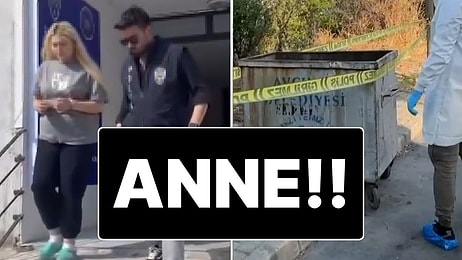 Yeni Doğan Bebeğini Çöpe Atan 'Anne' Tutuklandı