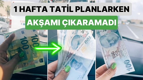 Günü Çıkaramadı: Bir Gurbetçi 200 Euro ile Türkiye’de Kaç Gün Yaşayabileceğini Denediği Bir Video Çekti