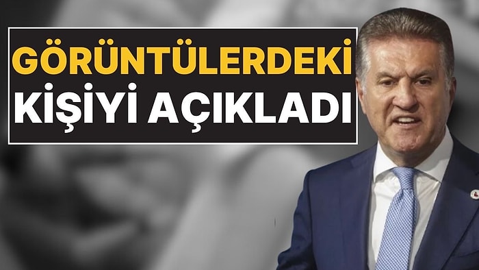 'Kaset' İddiaları: Mustafa Sarıgül, İnternette Yayılan Videodaki Kişinin Kimliğini Açıkladı!