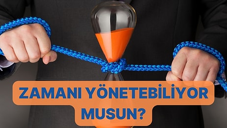 Zamana Hükmedebiliyor musun?