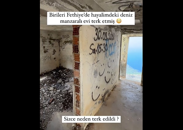 Bir sosyal medya kullanıcısı, Fethiye'de terk edilmiş bir evin manzarasını paylaştı.