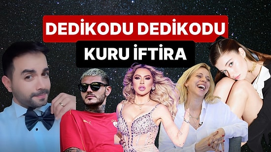 19 Temmuz'a Damgasını Vuran Magazin Olaylarını Anlatıyoruz!