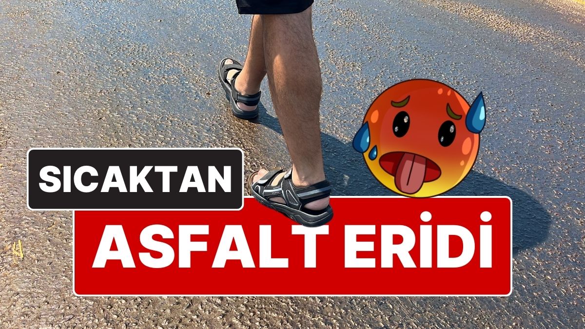 Bodrum’da Sıcaklık 45 Dereceye Ulaştı: Sıcak Havadan Asfalt Eridi!