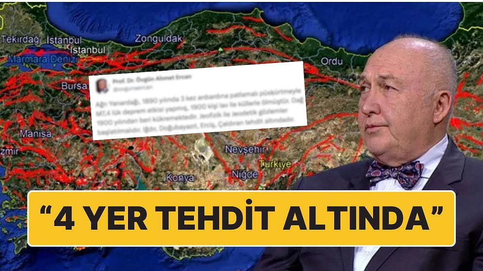 Prof. Dr. Ahmet Ercan'dan 4 Bölgeye 'Yanardağ' Uyarısı: "Iğdır, Doğubayazıt, Erciş, Çaldıran Tehdit Altında"