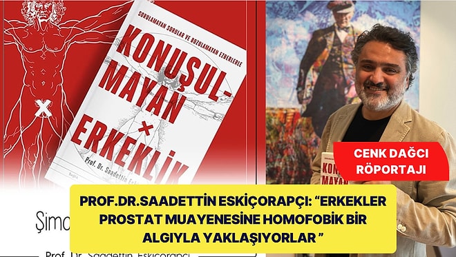 Prof. Dr. Saadettin Eskiçorapçı'nın Ses Getiren Kitabı: Konuşulmayan Erkeklik