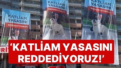 Yasa Teklifi Görüşülürken CHP Genel Merkezine Pankart Asıldı: 'Katliam Yasasını Reddediyoruz'