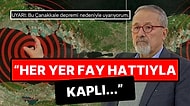 Naci Görür, Çanakkale'de Yaşanan 4.7 Büyüklüğündeki Deprem İçin Uyardı: 'Hükümet İdrak Etmeli...'