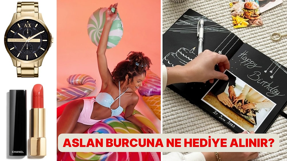 Zodyak'ın En Havalı Burcu: Aslan Burcu İçin En Güzel Hediye Önerileri!