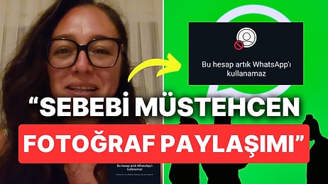 Müstehcen Fotoğraf Gönderdiği Sanılan Kullanıcı WhatsApp'tan Nasıl Banlandığını Anlattı