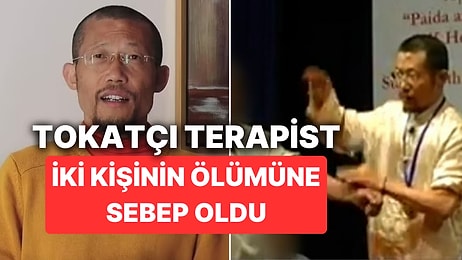 Çinli 'Tokatçı Terapist' İki Kişinin Ölümüne Sebep Oldu