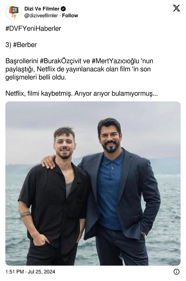 "Dizi Ve Filmler" hesabından yapılan paylaşımda "Netflix, filmi kaybetmiş. Arıyor arıyor bulamıyormuş..." diye yazdı.