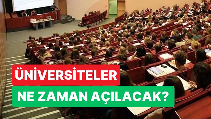 Üniversiteler Ne Zaman Açılacak? YÖK 2024-2025 Güz Dönemi Takvimi Ne Zaman Açıklanacak?