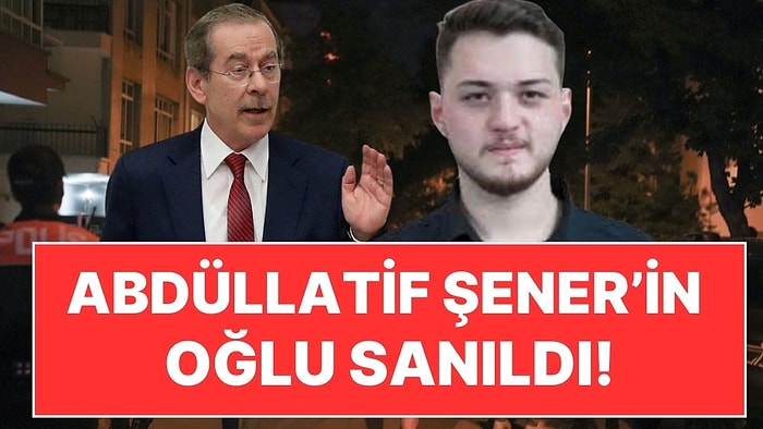 Herkes Abdullatif Şener'in Oğlu Sandı: Türkiye'nin Konuştuğu Cinayet Haberinde Büyük Hata!