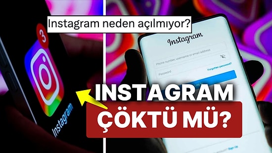 Instagram Neden Açılmıyor? Instagram Çöktü mü, Yoksa Yasaklandı mı?