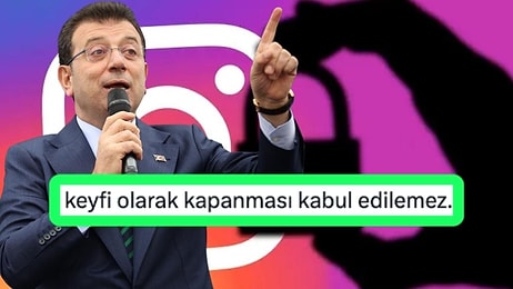 Instagram’ın Kapatılmasına Bir Tepki de Ekrem İmamoğlu’ndan: “Instagram Bir An Önce Açılmalı”