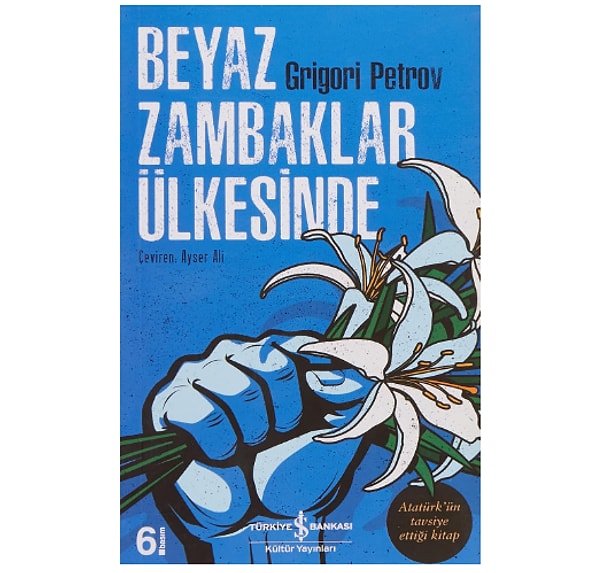 5. Beyaz Zambaklar Ülkesinde - Grigori Spiridonoviç Petrov