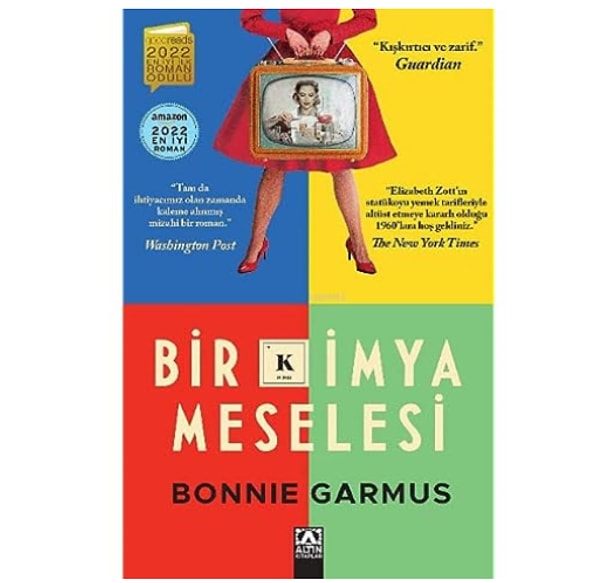 9. Bir Kimya Meselesi - Bonnie Garmus