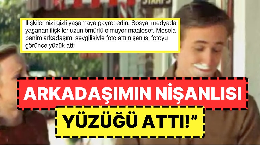 'İlişkinizi Gizli Yaşayın, Sosyal Medyada Yaşamayın' Diyen Kullanıcı Tartışma Yarattı