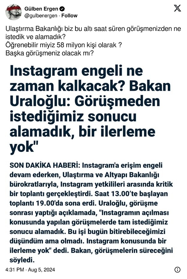 Direkt olarak Bakan'a seslenen ünlü şarkıcı, "Ulaştırma Bakanlığı biz bu altı saat süren görüşmenizden ne istedik ve alamadık? Öğrenebilir miyiz 58 milyon kişi olarak ? Başka görüşmeniz olacak mı?" dedi.