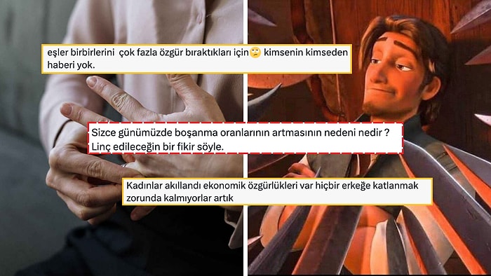 Boşanmaların Neden Arttığı Konusunda Linç Edilecek Fikirlerini Söyleyerek Tartışma Başlatan Kişiler