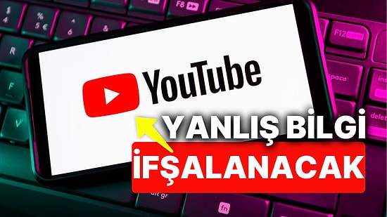 YouTube, Yanlış Bilgileri İfşalamaya Hazırlanıyor! Gerçek Ortaya Çıkacak Yeni Özellik Test Edilmeye Başladı!