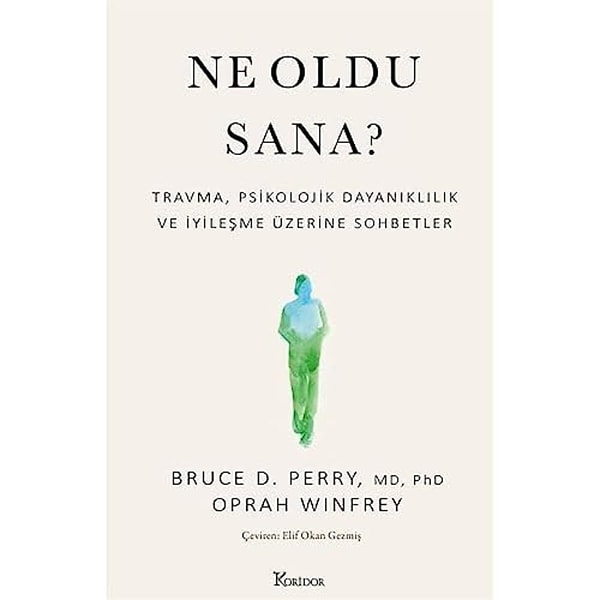 11. Ne Oldu Sana? - Bruce D. Perry